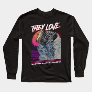 "THEY LOVE" Long Sleeve T-Shirt